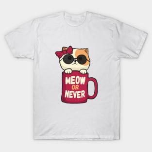 MEOW or Never T-Shirt